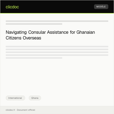 Document preview: Consular Assistance Request Form for Ghana Citizens Abroad — International, Ghana