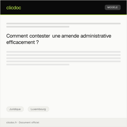 Aperçu du document Contestation d'une amende administrative reçue par courrier officiel — Juridique, Luxembourg