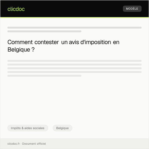Aperçu du document Contestations d’un avis d’imposition ou d’un rappel d’impôts — Impôts & aides sociales, Belgique