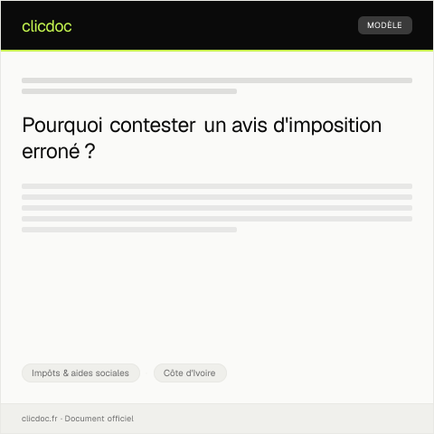Aperçu du document Contestations d’un avis d'imposition erroné — Impôts & aides sociales, Côte d'Ivoire