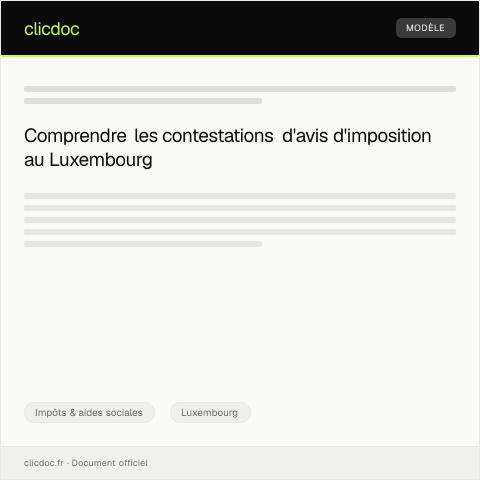 Aperçu du document Contestations d’un avis d’imposition reçu par courrier — Impôts & aides sociales, Luxembourg