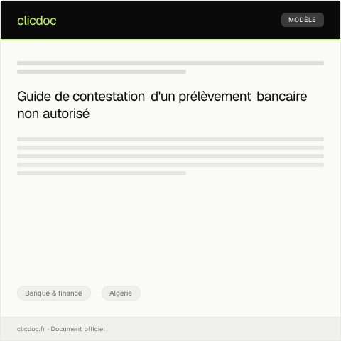 Aperçu du document Lettre de contestation d’un prélèvement bancaire non autorisé — Banque & finance, Algérie