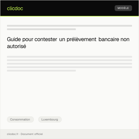 Aperçu du document Contestations d’un prélèvement bancaire non autorisé — Consommation, Luxembourg