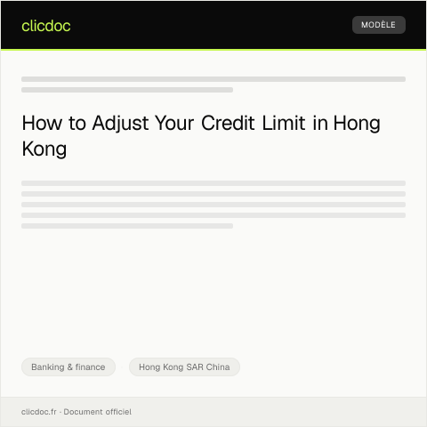 Document preview: Credit Limit Adjustment Form / 信用額度調整表 — Banking & finance, Hong Kong SAR China