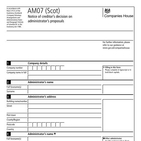 Document preview: Give notice of creditor's decision on administrator's proposals for a Scottish company: AM07 (Scot) — Companies House, United Kingdom