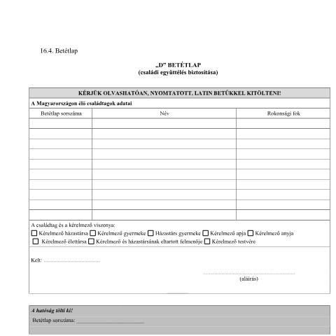 Document preview: 16.4. D betétlap családi együttélés biztosítása HU — OIF_BEVANDORLAS, Magyarország