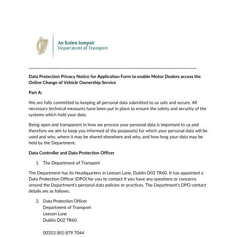 Document preview: Data Protection — privacy notice for application form to enable motor dealers access the online change o — Department of Transport, Ireland