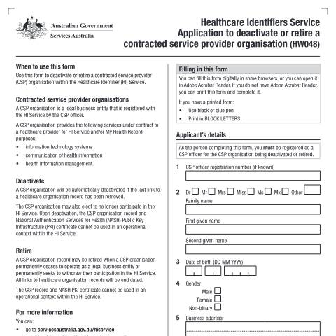 Document preview: Healthcare Identifiers Service application to deactivate or retire a contracted service provider organisation form (HW048) — Services Australia — Health professionals, Australia (CERFA n°HW048)