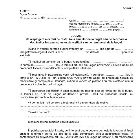 Document preview: Decizie de respingere a cererii de restituire a sumelor de la buget sau de acordare a dobânzilor în cazul sumelor de restituit sau de rambursat de la buget (OPANAF 63/2017) — Documente emise, România (CERFA n°A6_OPANAF_63_2017)