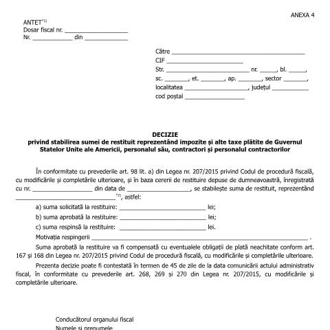 Document preview: Decizie privind stabilirea sumei de restituit reprezentând impozite și alte taxe plătite de Guvernul Statelor Unite ale Americii, personalul său, contractori și personalul contractorilor (OPANAF 3199/2017) — Documente emise, România (CERFA n°A4_OPANAF_3199_2017)