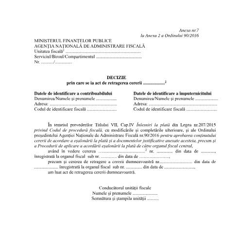 Document preview: Decizie prin care se ia act de retragerea cererii ... (OPANAF 90/2016) — Documente emise, România (CERFA n°A7_OPANAF_90_2016)