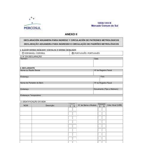Pré-visualização do documento Declaração Aduaneira para Ingresso e Circulação de Padrões Metrológicos (PDF) — Comércio Exterior, Brasil