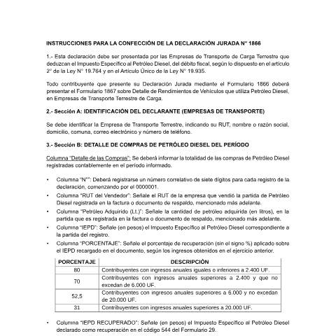 Vista previa del documento Declaración
                                    Jurada Anual sobre compras de petróleo diésel, afectas al Impuesto
                                    Específico establecido en la Ley N° 18.502, de 1986, el que puede ser
                                    deducido del débito fiscal, de acuerdo a la Ley N° 19.764 de 2001 — Otros, Chile (CERFA n°1986)
