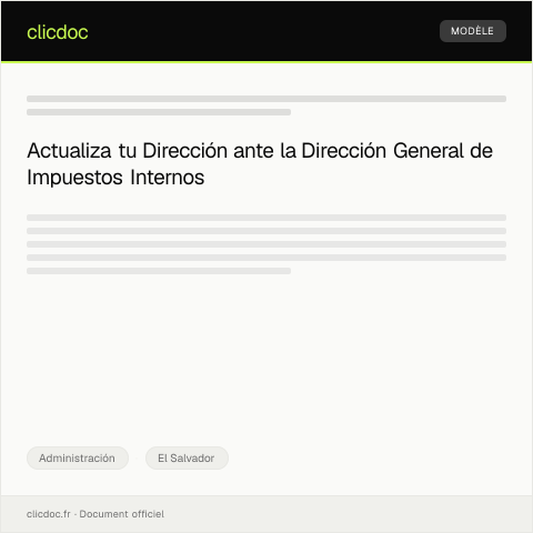 Vista previa del documento Declaración de cambio de dirección ante la Dirección General de Impuestos Internos — Administración, El Salvador