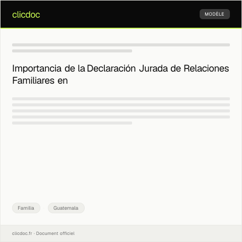 Vista previa del documento Declaración jurada de relaciones familiares — Familia, Guatemala