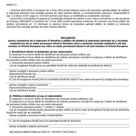 Document preview: Declarație pentru exceptarea de la impunere în România a plăților de dobânzi și redevențe efectuate de o societate rezidentă sau de un sediu permanent situat în România către o societate asociată rezidentă în alt stat membru al Uniunii Europene sau către un sediu permanent situat în alt stat membru al Uniunii Europene (OMFP 583/2016) — Alte declarații, România (CERFA n°A15_OMFP_583_2016)