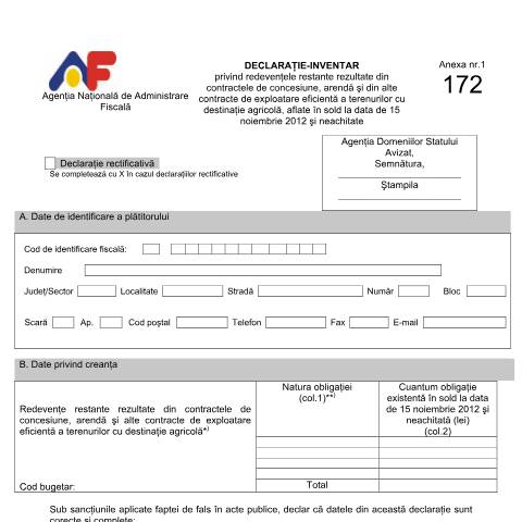 Document preview: Declarație-inventar privind redevențele restante rezultate din contractele de concesiune, arendă și din alte contracte de exploatare eficientă a terenurilor cu destinație agricolă, aflate în sold la data de 15 noiembrie 2012 și neachitate (OPANAF 8/2013) — Declarații impunere, România (CERFA n°dec_172_2013)