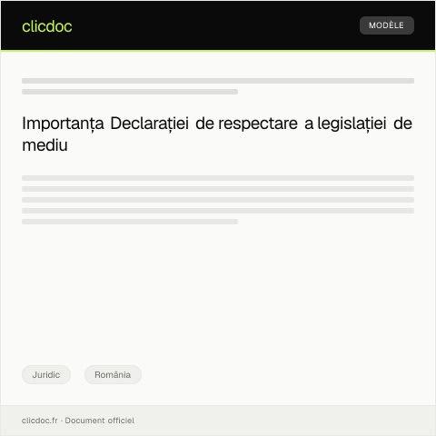 Document preview: Declarație privind respectarea legislației în domeniul protecției mediului înconjurător — Juridic, România