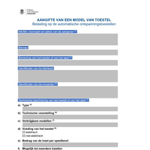Aperçu du document Het model van de aangifte (PDF, 705.62 KB) — Wie moet een automatisch ontspanningstoestel aangeven?, Belgique (CERFA n°124-aangifte-automatische-ontspanningstoestel)