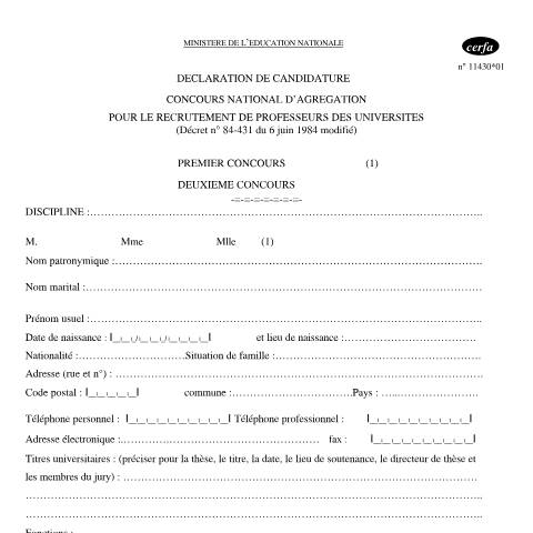 Aperçu du document Déclaration de candidature aux concours nationaux d'agrégation pour le recrutement des professeurs des universités — Particuliers, France (CERFA n°11430*01)