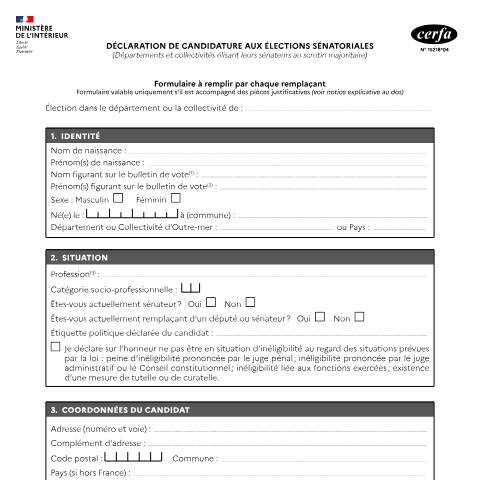 Aperçu du document Déclaration de candidature aux élections sénatoriales (scrutin majoritaire) - À remplir par chaque remplaçant — Particuliers, France (CERFA n°15218*03)