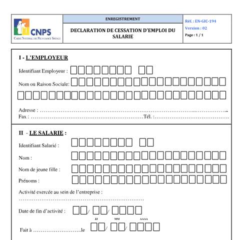Aperçu du document DECLARATION DE CESSATION D’EMPLOI SALARIE (VERSION 02) — Document CNPS (prévoyance sociale), Côte d'Ivoire