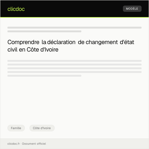 Aperçu du document Déclaration de changement d'état civil auprès de la mairie — Famille, Côte d'Ivoire