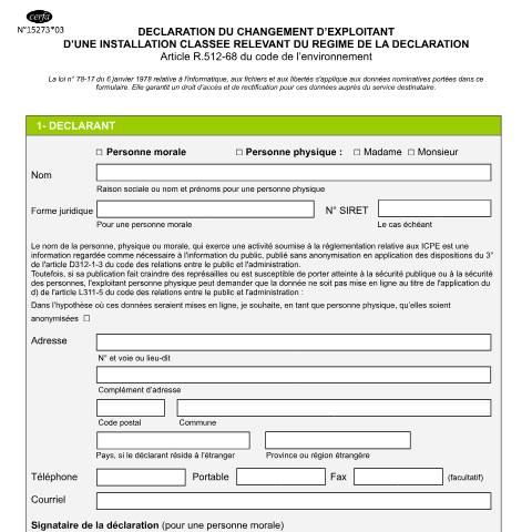 Aperçu du document Déclaration du changement d'exploitant d'une ICPE relevant du régime de la déclaration (cerfa n° 15273) — Professionnels, France (CERFA n°15273*03)