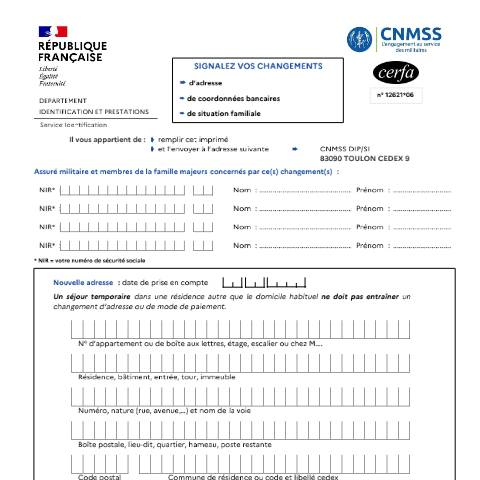 Aperçu du document Déclaration de changement de situation à la Caisse nationale militaire de sécurité sociale (CNMSS) — Particuliers, France (CERFA n°12621*06)
