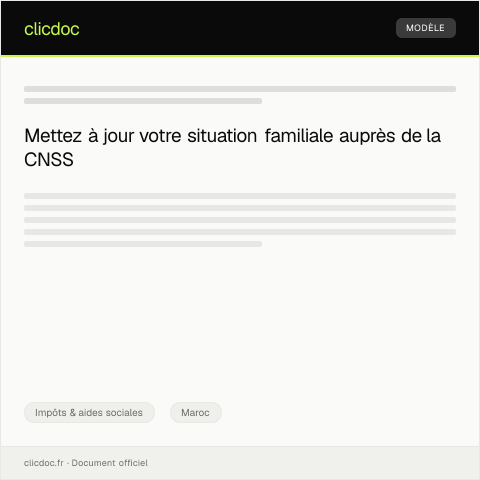 Aperçu du document Déclaration de changement de situation familiale auprès de la CNSS — Impôts & aides sociales, Maroc