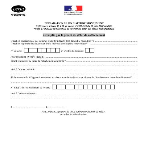 Aperçu du document Déclaration de fin d'approvisionnement en tabacs et/ou en cigares — Professionnels, France (CERFA n°15591*01)