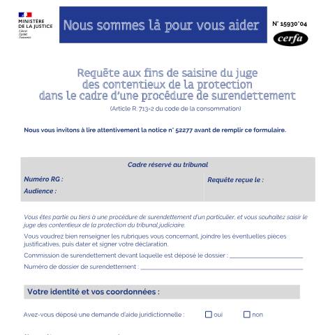 Aperçu du document Déclaration au greffe du tribunal judiciaire dans le cadre d'une procédure de surendettement — Particuliers, France (CERFA n°15930*04)