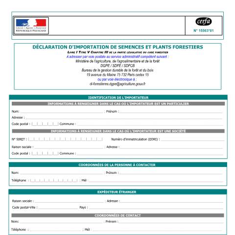 Aperçu du document Déclaration d'importation de semences et plants forestiers — Professionnels, France (CERFA n°15563*01)