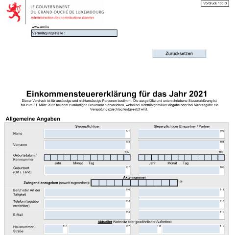 Aperçu du document Einkommensteuererklärung des Jahres N im PDF-Format zum Download LuxTrust Benutzer können die Erklärung elektronisch im PDF Format über MyGuichet.lu zustellen — Impôt sur le revenu, Luxembourg (CERFA n°100 D)