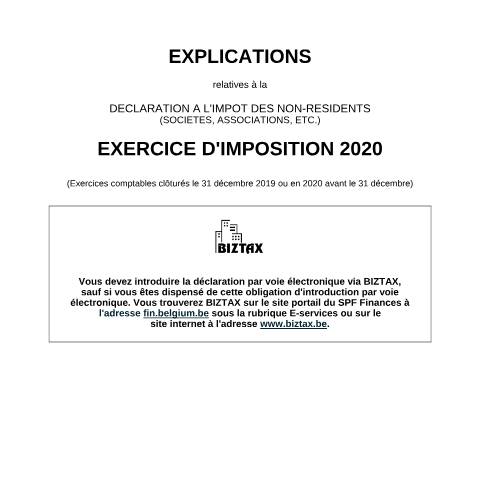Aperçu du document Explications relatives à la déclaration à l'impôt des non-résidents-sociétés - exercice d'imposition 2020 (PDF, 636.12 Ko) — SPF Finances, Belgique (CERFA n°121-declaration-inr-soc-explications-2020)