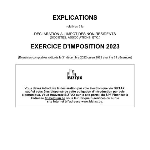 Aperçu du document Explications relatives à la déclaration à l'impôt des non-résidents-sociétés - exercice d'imposition 2023 (PDF, 3.21 Mo) — SPF Finances, Belgique (CERFA n°121-declaration-inr-soc-explications-2023)