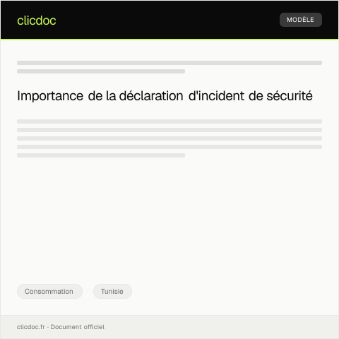 Aperçu du document Déclaration d’incident de sécurité dans un établissement commercial – Formulaire D006 — Consommation, Tunisie