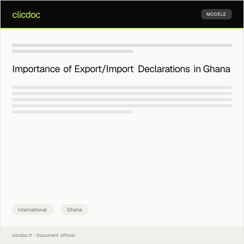 Document preview: Declaration of International Export/Import in Ghana — International, Ghana