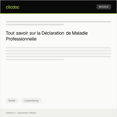 Aperçu du document Déclaration de Maladie Professionnelle — Santé, Luxembourg