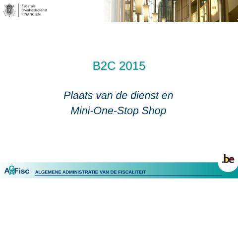 Aperçu du document Presentatie - Plaats van de dienst en MOSS (PDF, 567.53 KB) — Nuttige linken, Belgique (CERFA n°presentatie-moss)