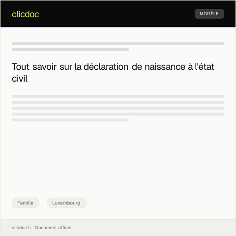 Aperçu du document Déclaration de naissance à l'état civil — Famille, Luxembourg