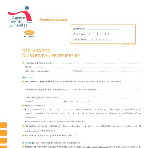 Aperçu du document Propriétaire occupant : déclaration du nouveau propriétaire (Anah) — Particuliers, France (CERFA n°13465*04)