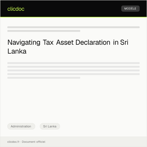 Document preview: Declaration of Assets and Liabilities for Tax Purposes — Administration, Sri Lanka