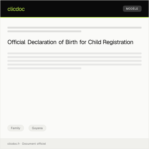 Document preview: Declaration of Birth for Child Registered at the General Register Office — Family, Guyana