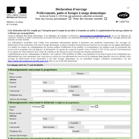 Aperçu du document Déclaration d'ouvrage : prélèvements, puits et forages à usage domestique — Particuliers, France (CERFA n°13837*03)