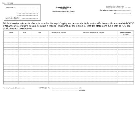 Aperçu du document Déclaration des paiements effectués vers des états qui n'appliquent pas substantiellement et effectivement le standard de l'OCDE d'échange d'informations ou vers des états à fiscalité inexistante ou peu élevée (PDF, 188.73 Ko) — SPF Finances, Belgique (CERFA n°121-275-f)