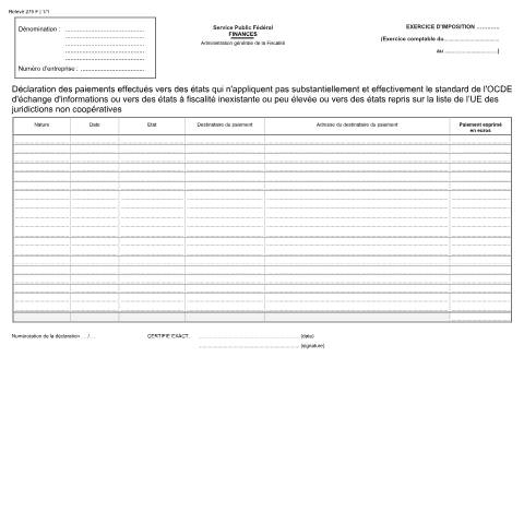 Aperçu du document Déclaration des paiements effectués vers des états qui n'appliquent pas substantiellement et effectivement le standard de l'OCDE d'échange d'informations ou vers des états à fiscalité inexistante ou peu élevée (PDF, 224.59 Ko) — SPF Finances, Belgique (CERFA n°121-275-f)