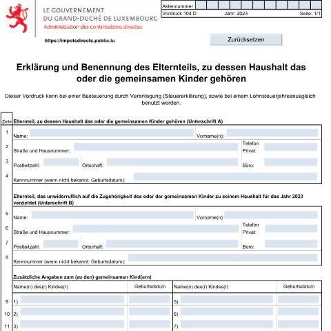 Aperçu du document Erklärung und Benennung des Elternteils, zu dessen Haushalt das oder die gemeinsamen Kinder gehören — Annexes, Luxembourg (CERFA n°104 D)