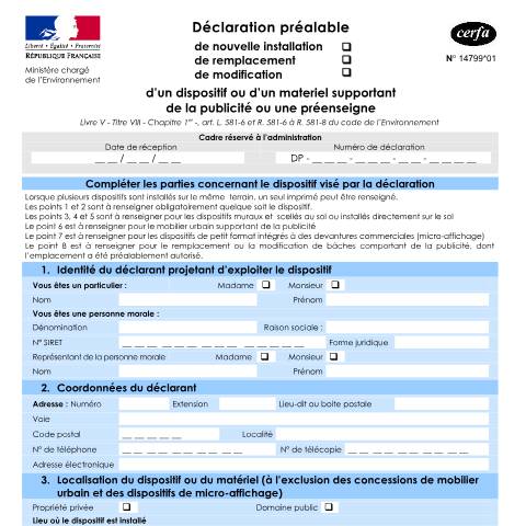 Aperçu du document Déclaration préalable pour l’installation, le remplacement ou la modification d’un dispositif ou d’un matériel supportant de la publicité ou une préenseigne — Professionnels, France (CERFA n°14799*01)