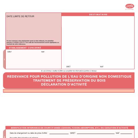 Aperçu du document Déclaration d'activité relative à la redevance pour pollution de l'eau d'origine non domestique et traitement de préservation du bois — Professionnels, France (CERFA n°13734*06)